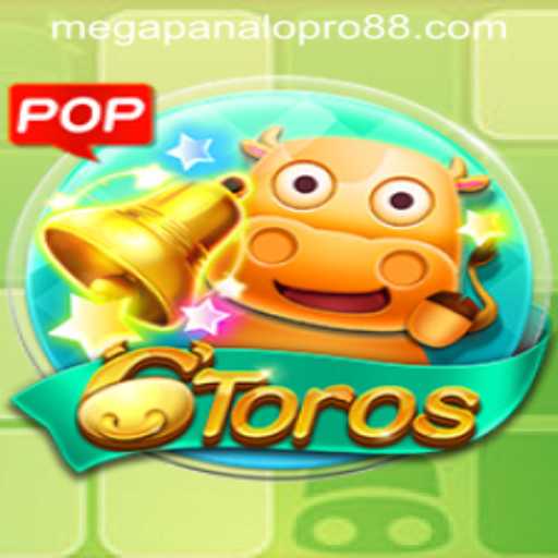 Dive into the Excitement of 6Toros and Mega Panalo Pro