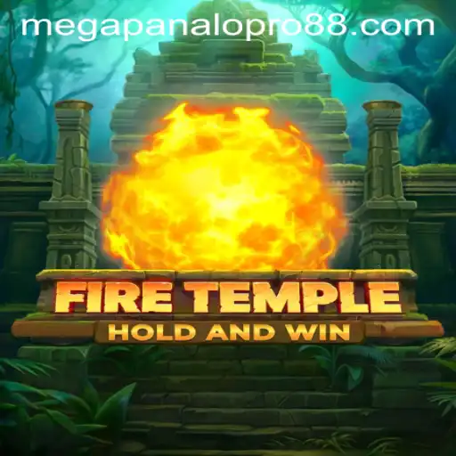Exploring the Enigmatic World of FireTemple and the Thrill of Mega Panalo Pro