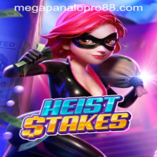 Unveiling HeistStakes: The Ultimate Guide to Mastering Mega Panalo Pro