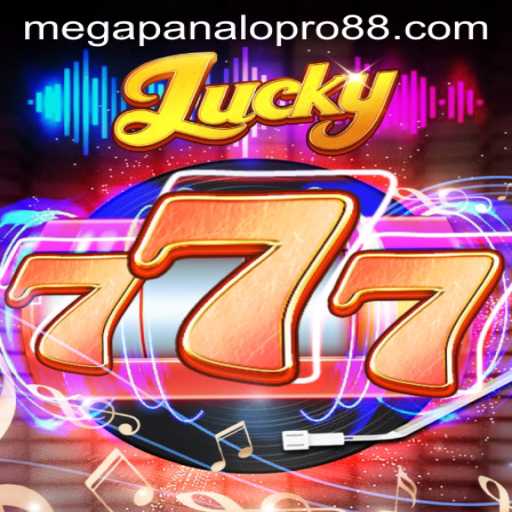 Experience the Thrill of 'Lucky777' with Mega Panalo Pro: A Comprehensive Guide